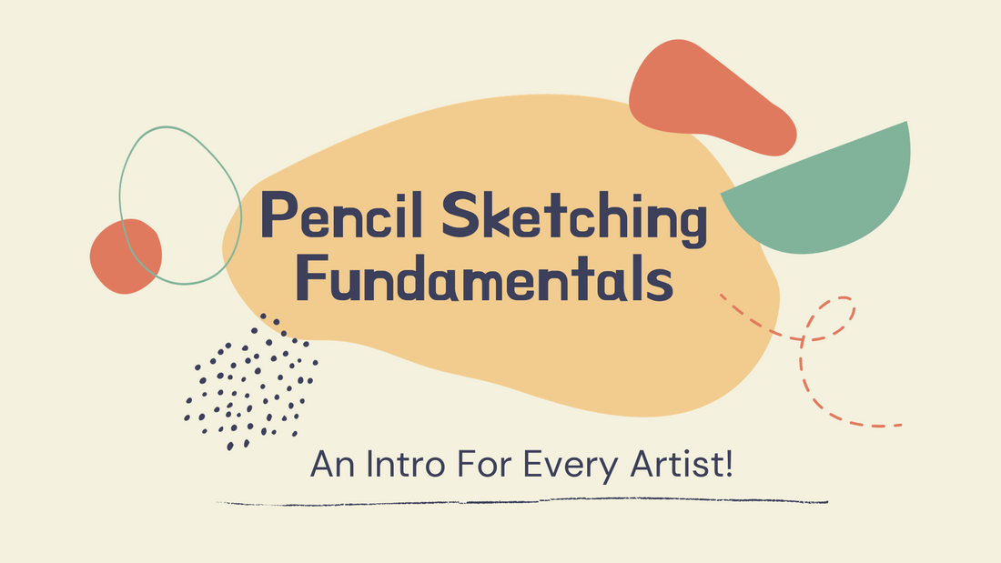 Put Pencil To Paper: My Tips on Sketching Fundamentals!